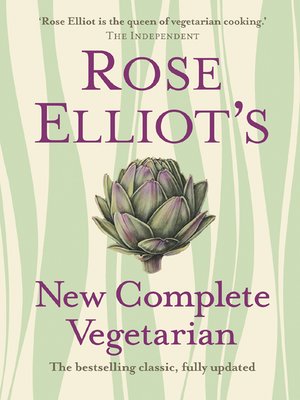 cover image of Rose Elliot's New Complete Vegetarian